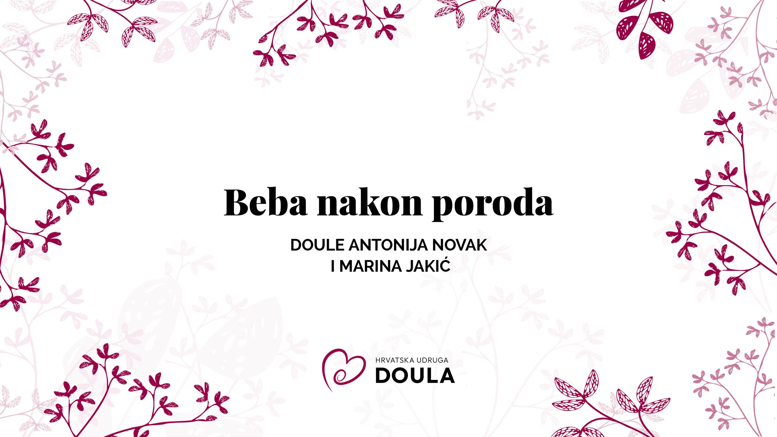 Beba nakon poroda – doule Antonija Novak i Marina Jakić