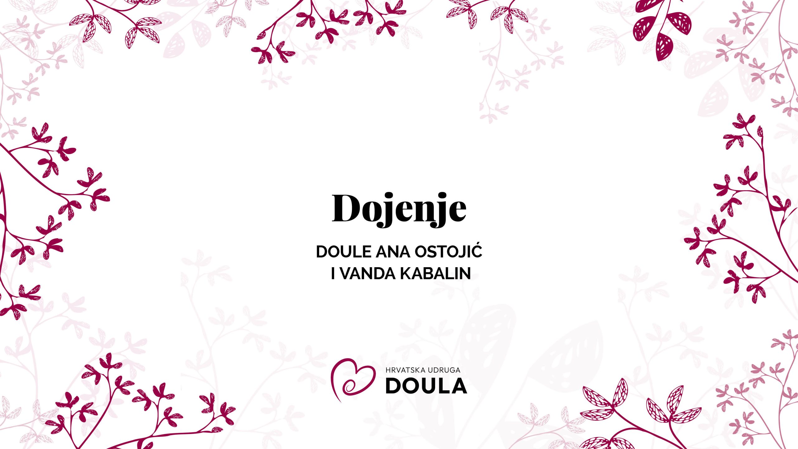 Dojenje – doule Ana Ostojić i Vanda Kabalin
