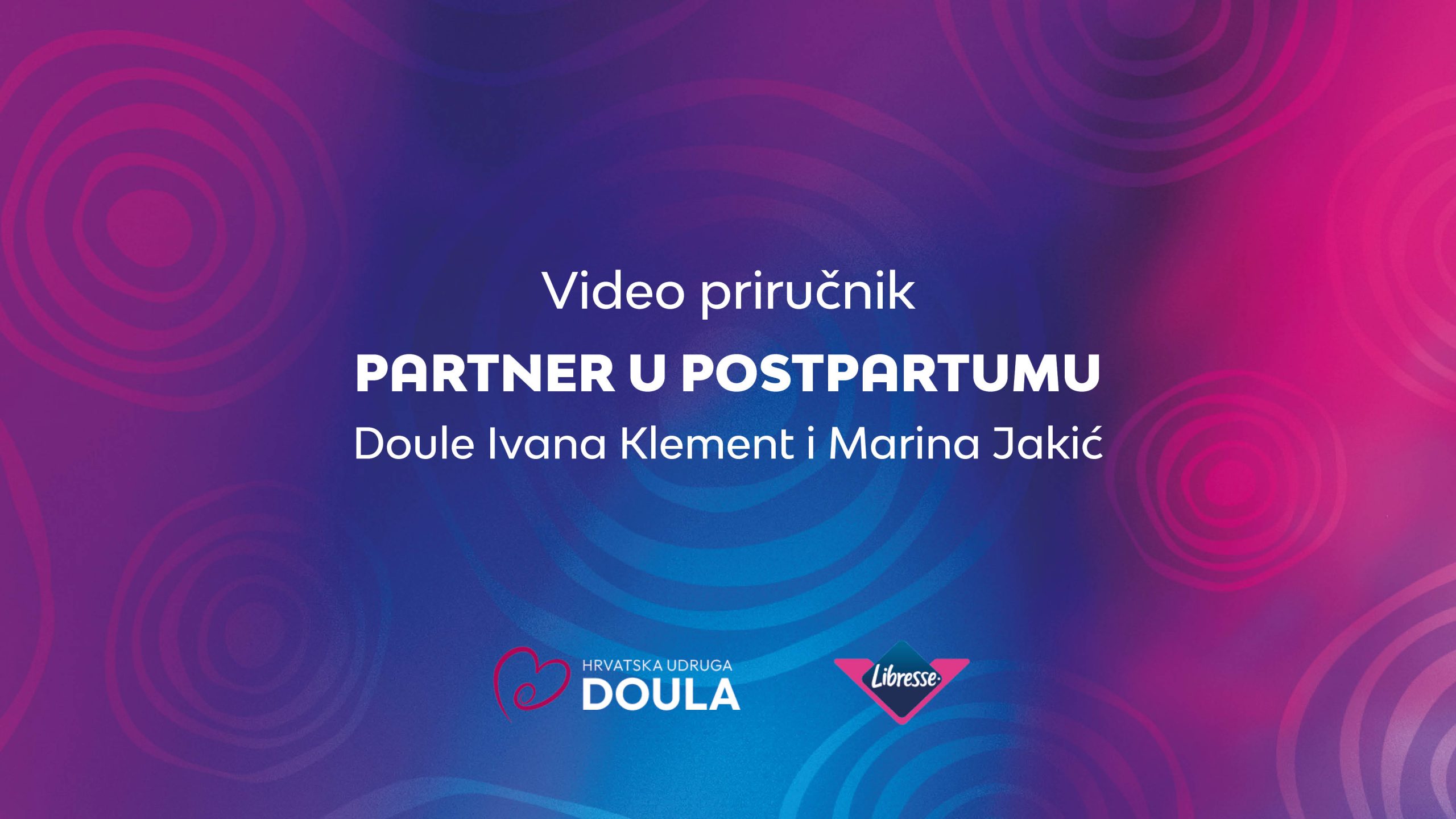 Partner u postpartumumu – doule Ivana Klement i Marina Jakić